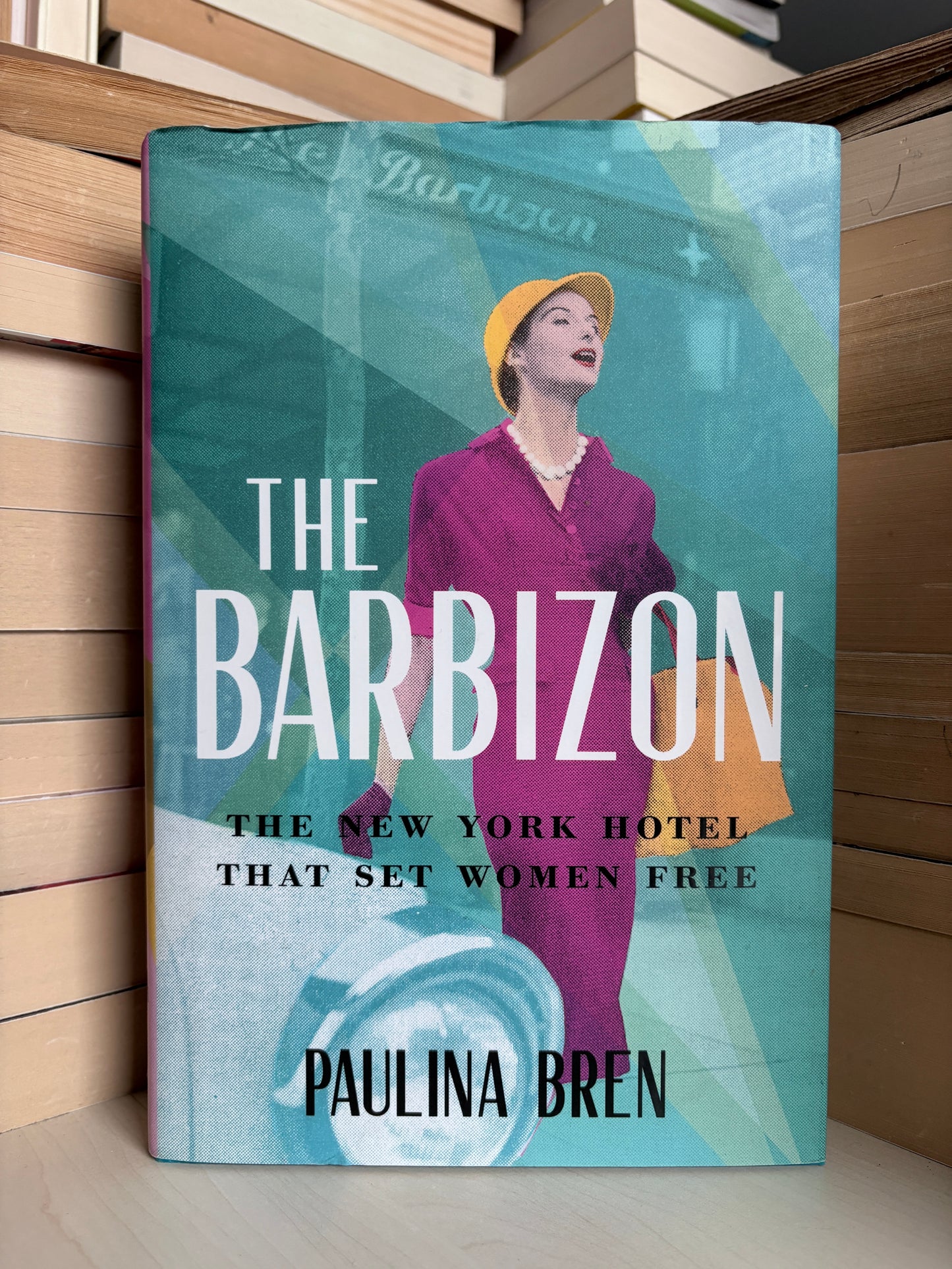 Paulina Bren - The Barbizon