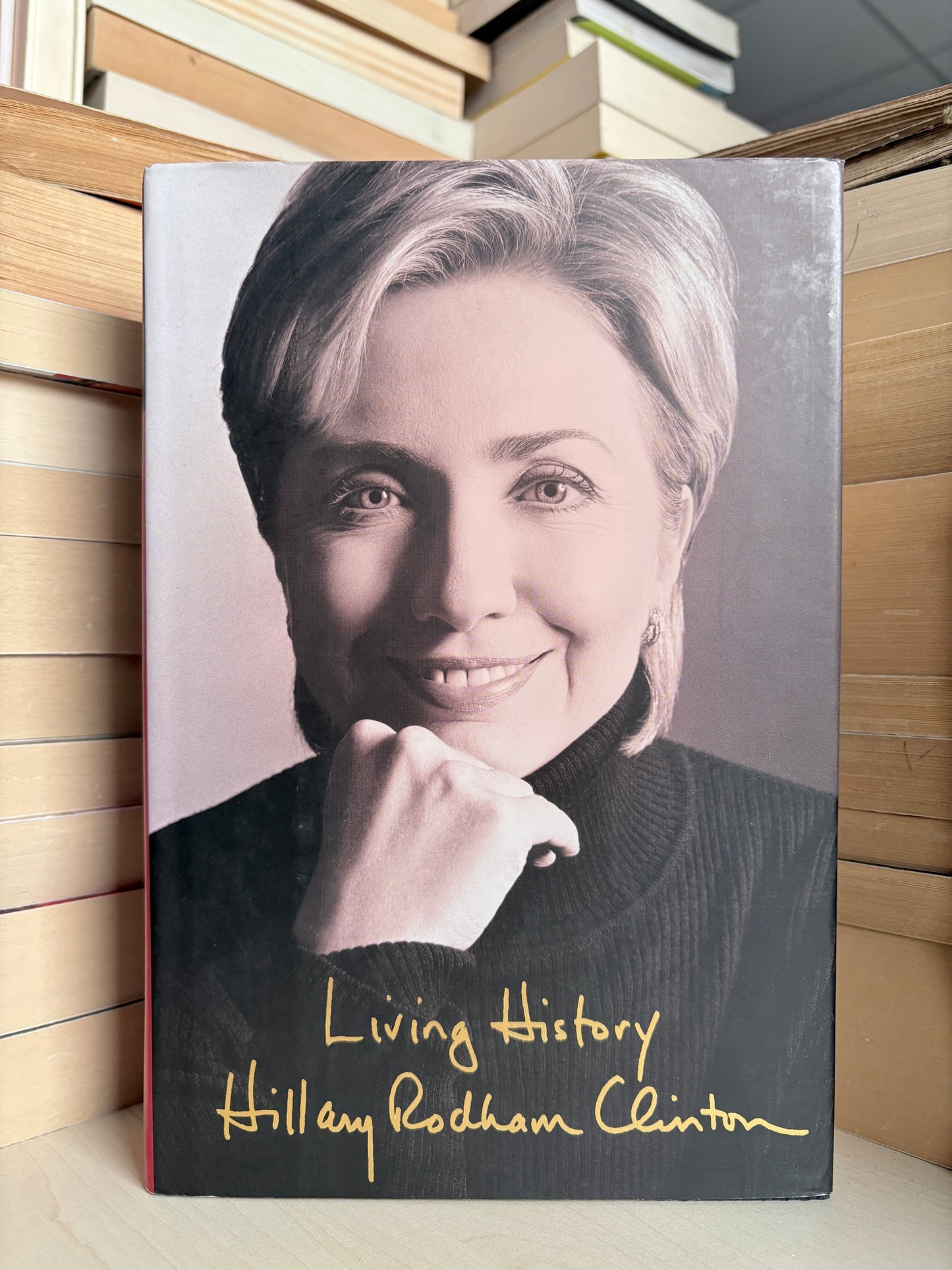 Hilary Rodham Clinton - Living History