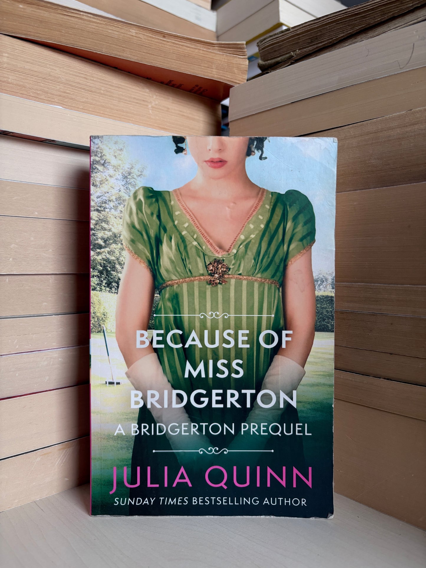 Julia Quinn - Because of Miss Bridgerton