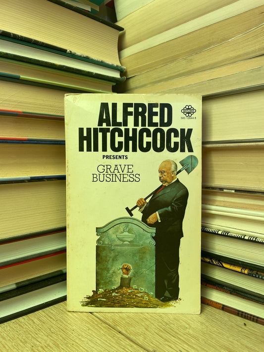 Alfred Hitchcock - Grave Business