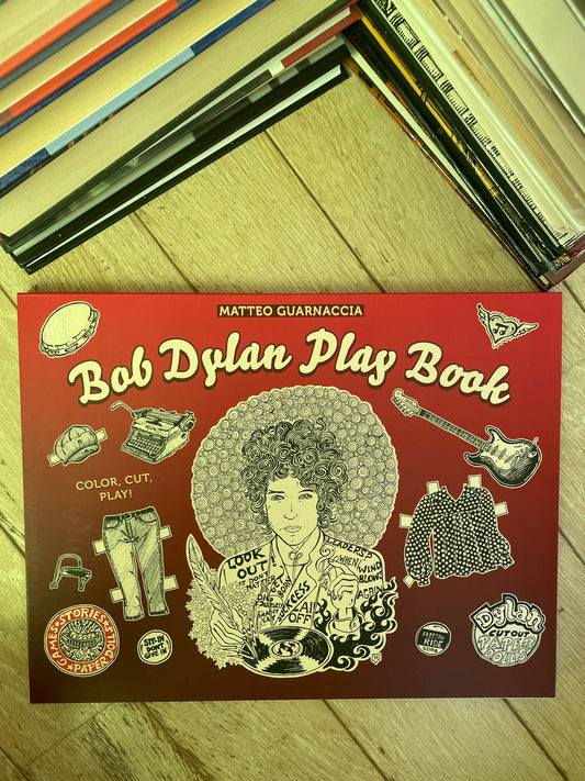 Matteo Guarnaccia - Bob Dylan Play Book (NAUJA)