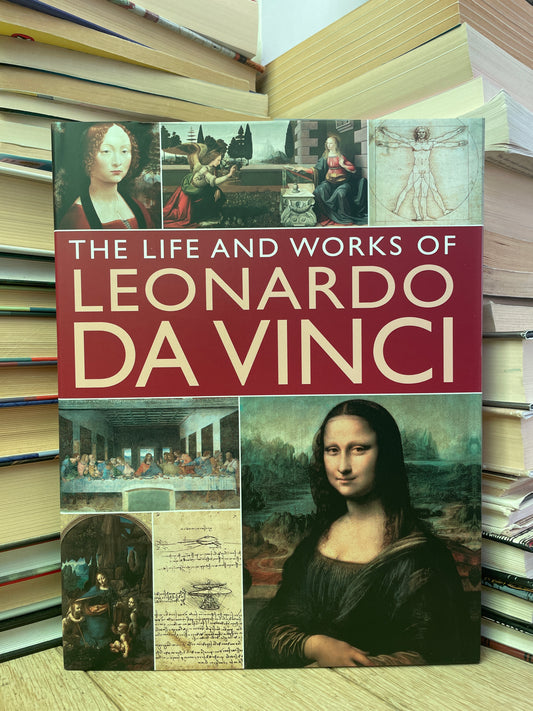 Rosalind Ormiston - The Life and Works of Leonardo da Vinci (NAUJA)