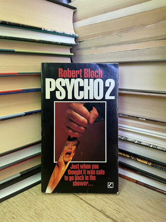 Robert Bloch - Psycho 2