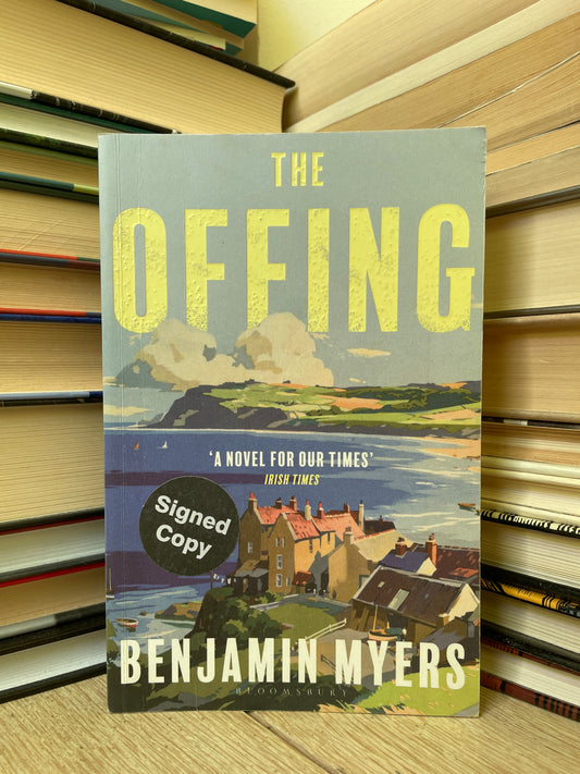 Benjamin Myers - The Offing (su autografu)