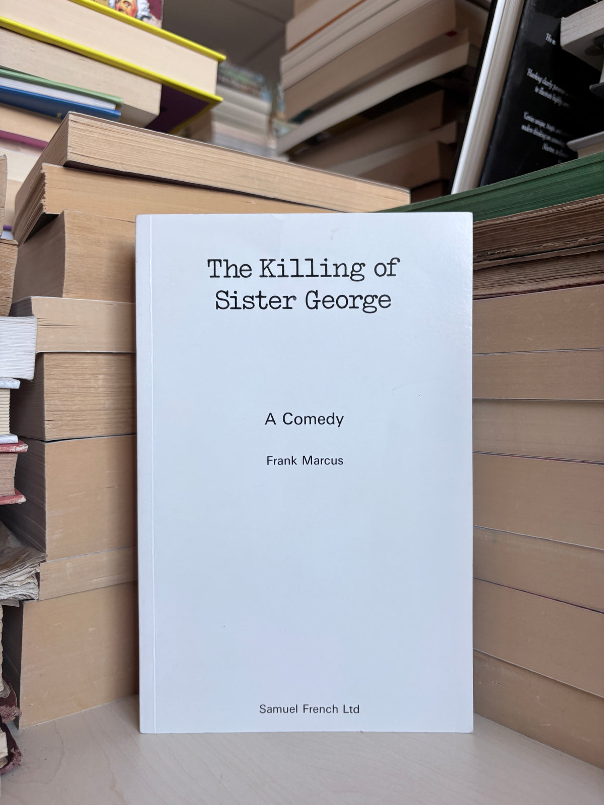 Frank Marcus - The Killing of Sister George