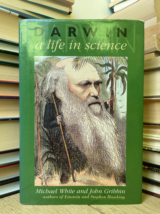 Michael White, John Gribbon - Darwin: A Life in Science