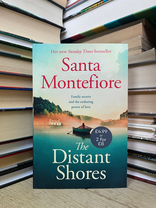 Santa Montefiore - The Distant Shores