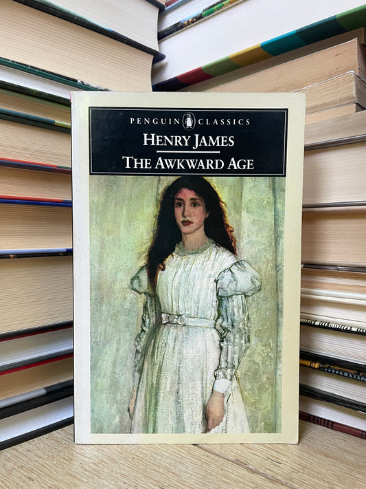 Henry James - The Awkward Age