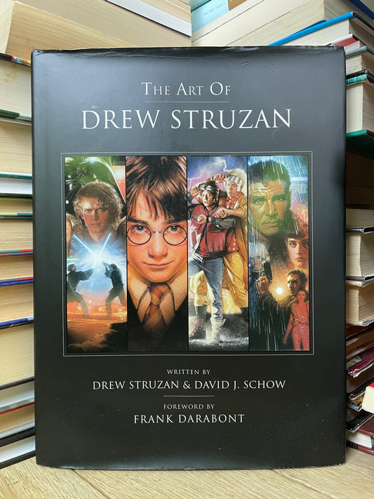 Drew Struzan, David J. Schow - The Art of Drew Struzan