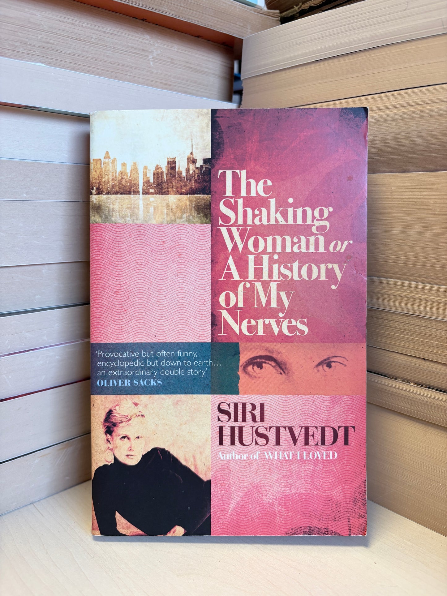 Siri Hustvedt - The Shaking Woman or a History of My Nerves