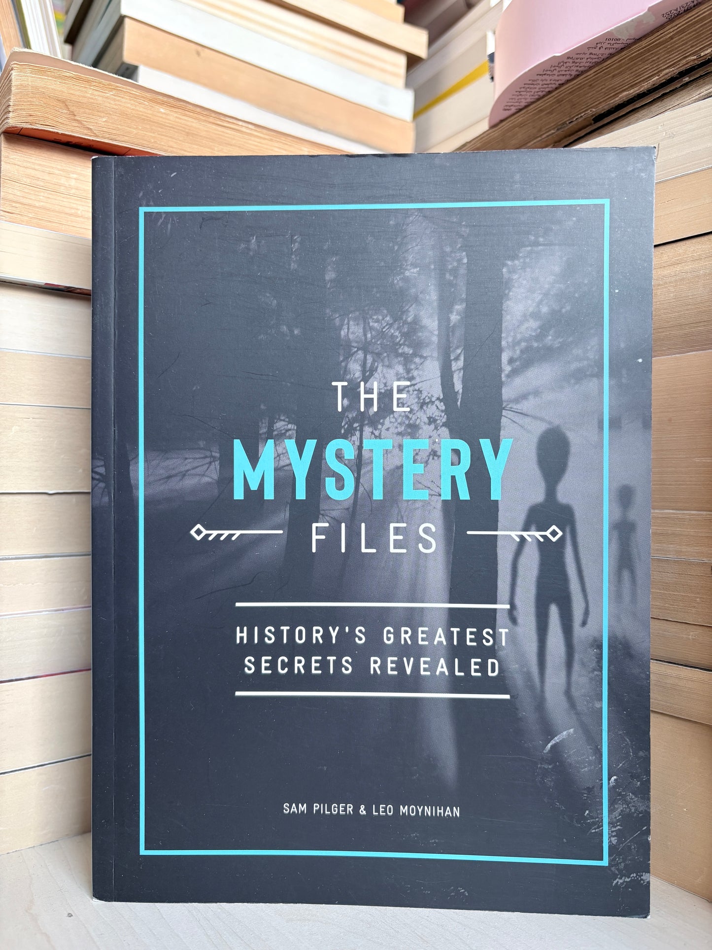 Sam Pilger, Leo Moynihan - The Mystery Files