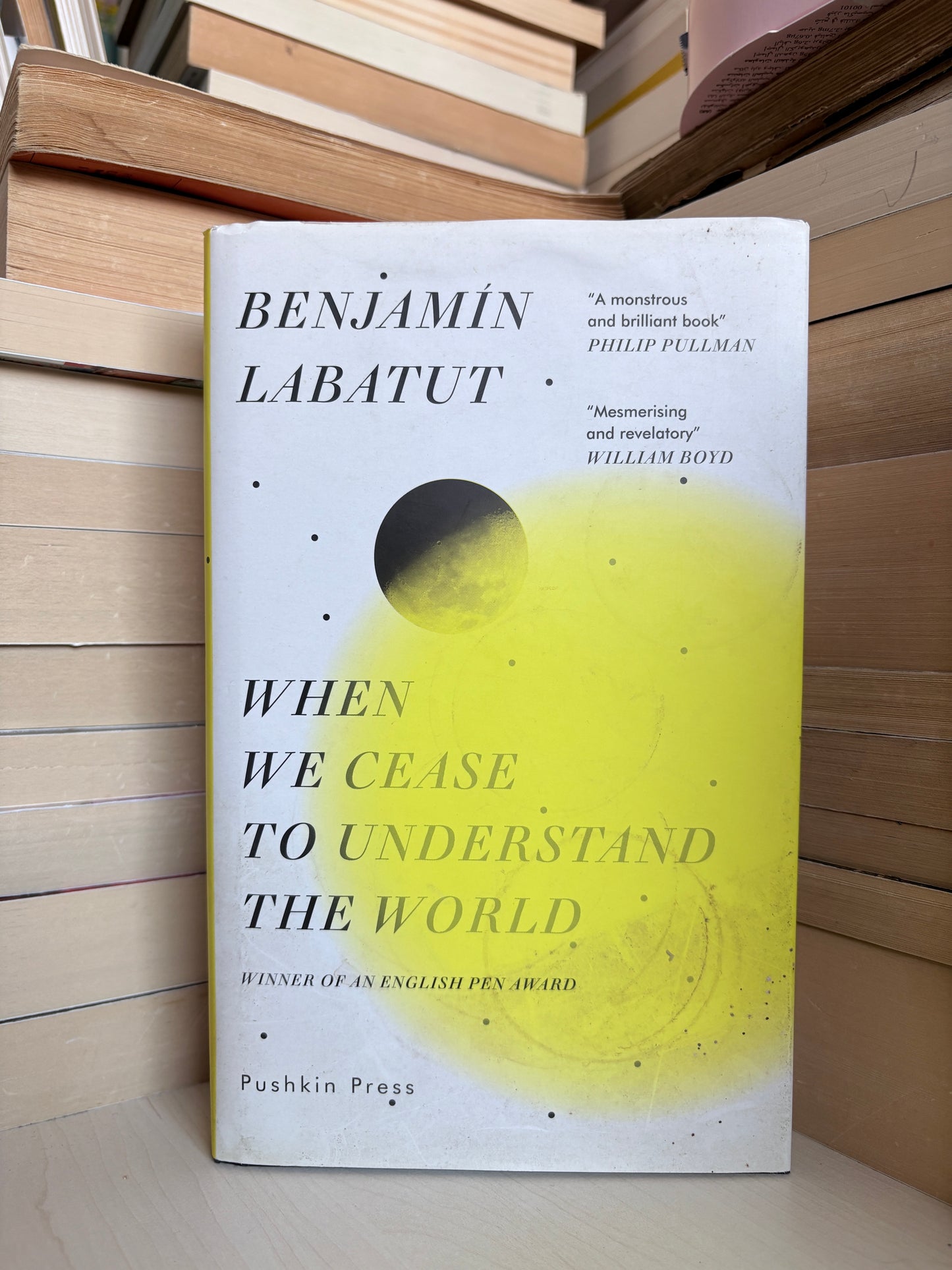 Benjamin Labatut - When We Cease to Understand the World