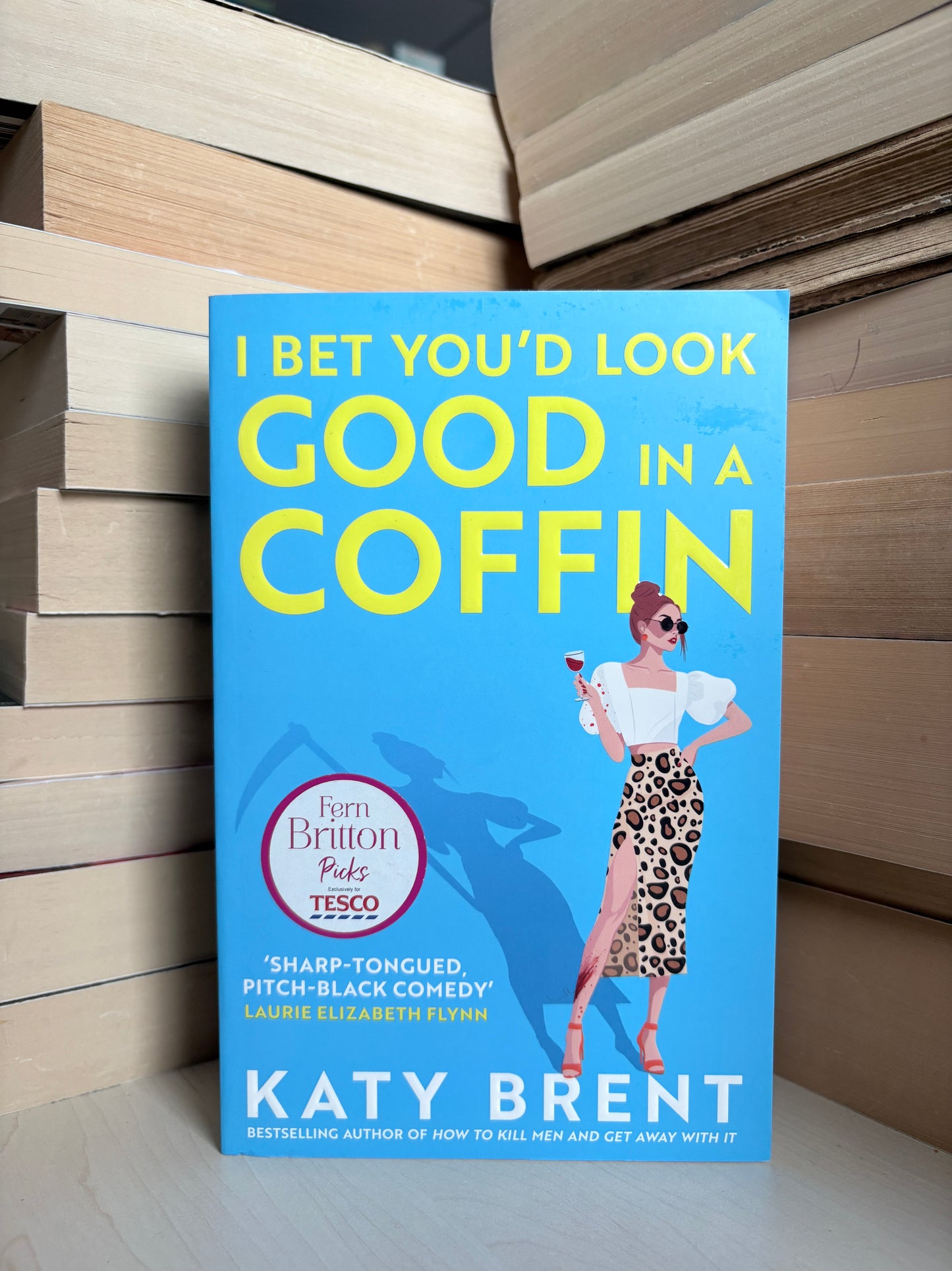 Katy Brent - I Bet You'd Look Good in a Coffin