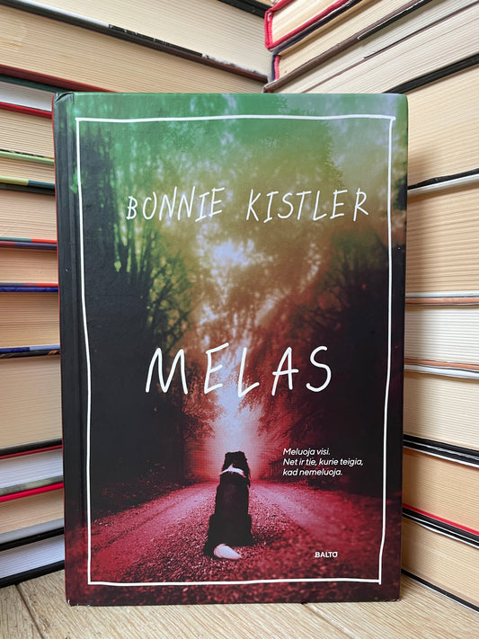 Bonnie Kistler - ,,Melas"