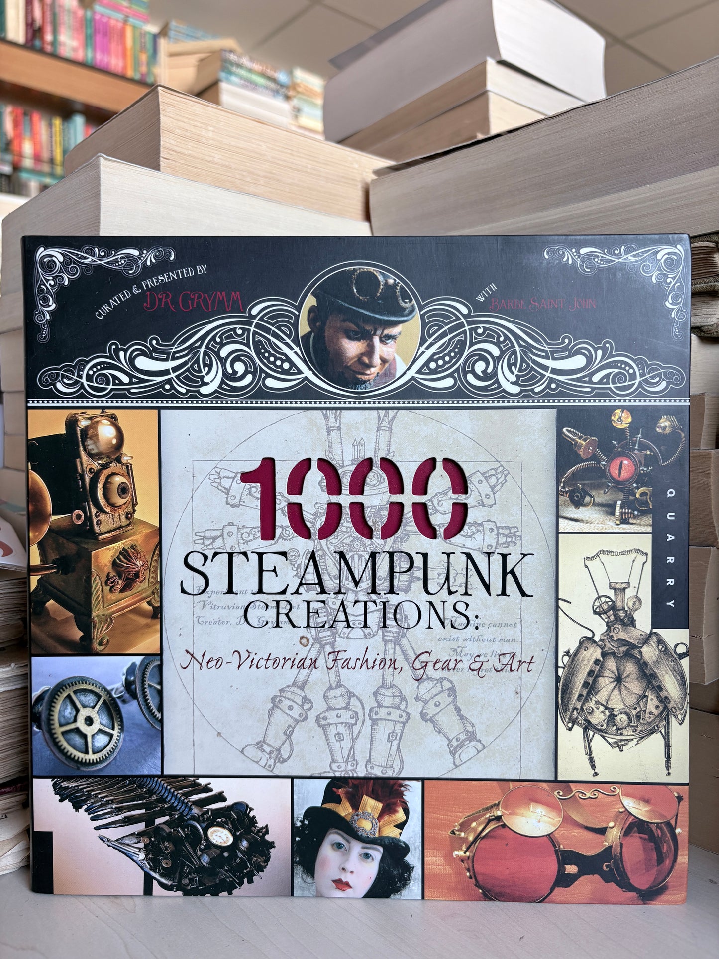 Dr. Grymm, Barbe Saint John - 1000 Steampunk Creations: Neo-Victorian Fashion, Gear and Art