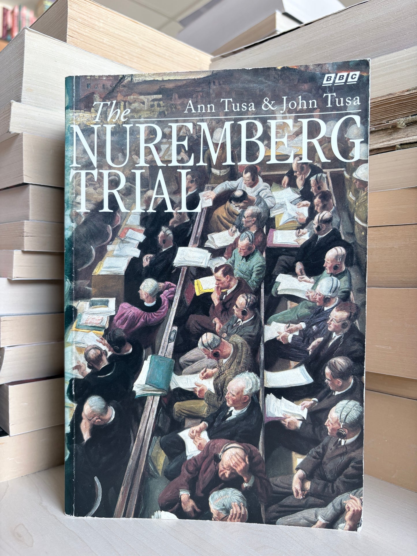 Ann Tusa, John Tusa - The Nuremberg Trial
