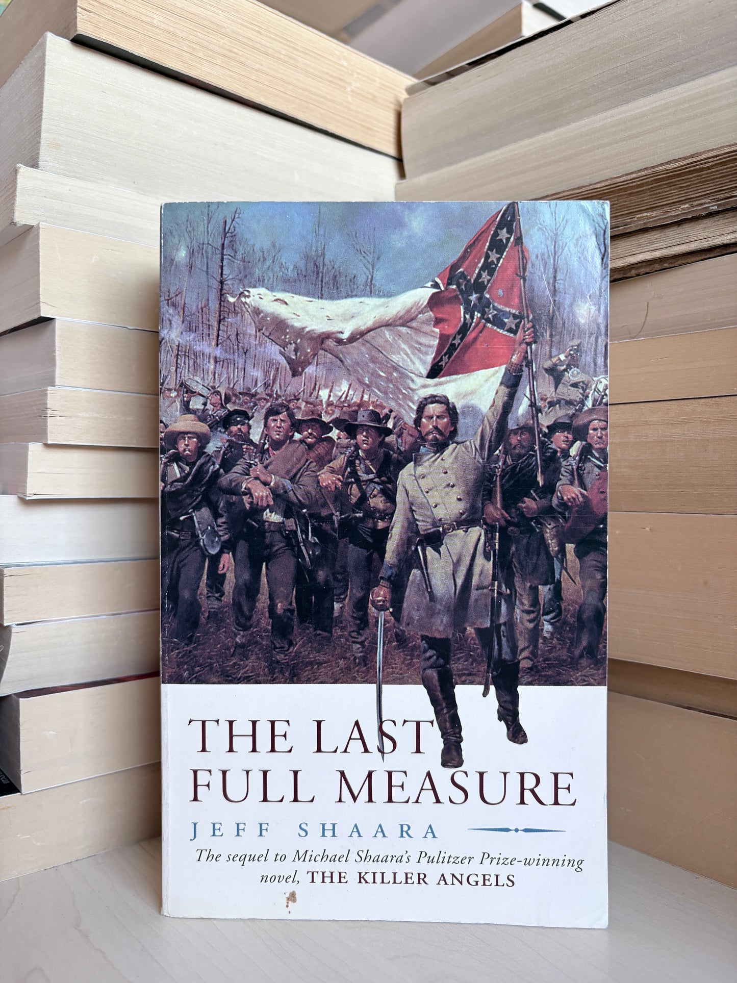 Jeff Shaara - The Last Full Measure