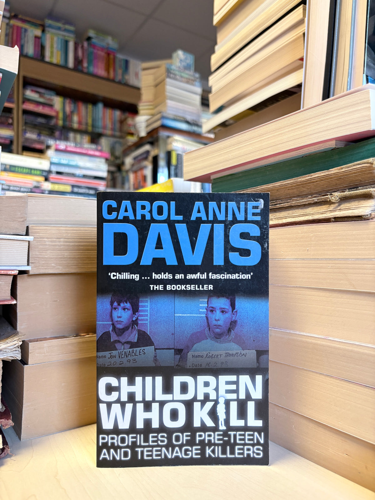 Carol Anne Davis - Children Who Kill