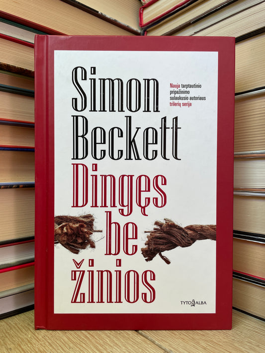 Simon Beckett - ,,Dingęs be žinios"