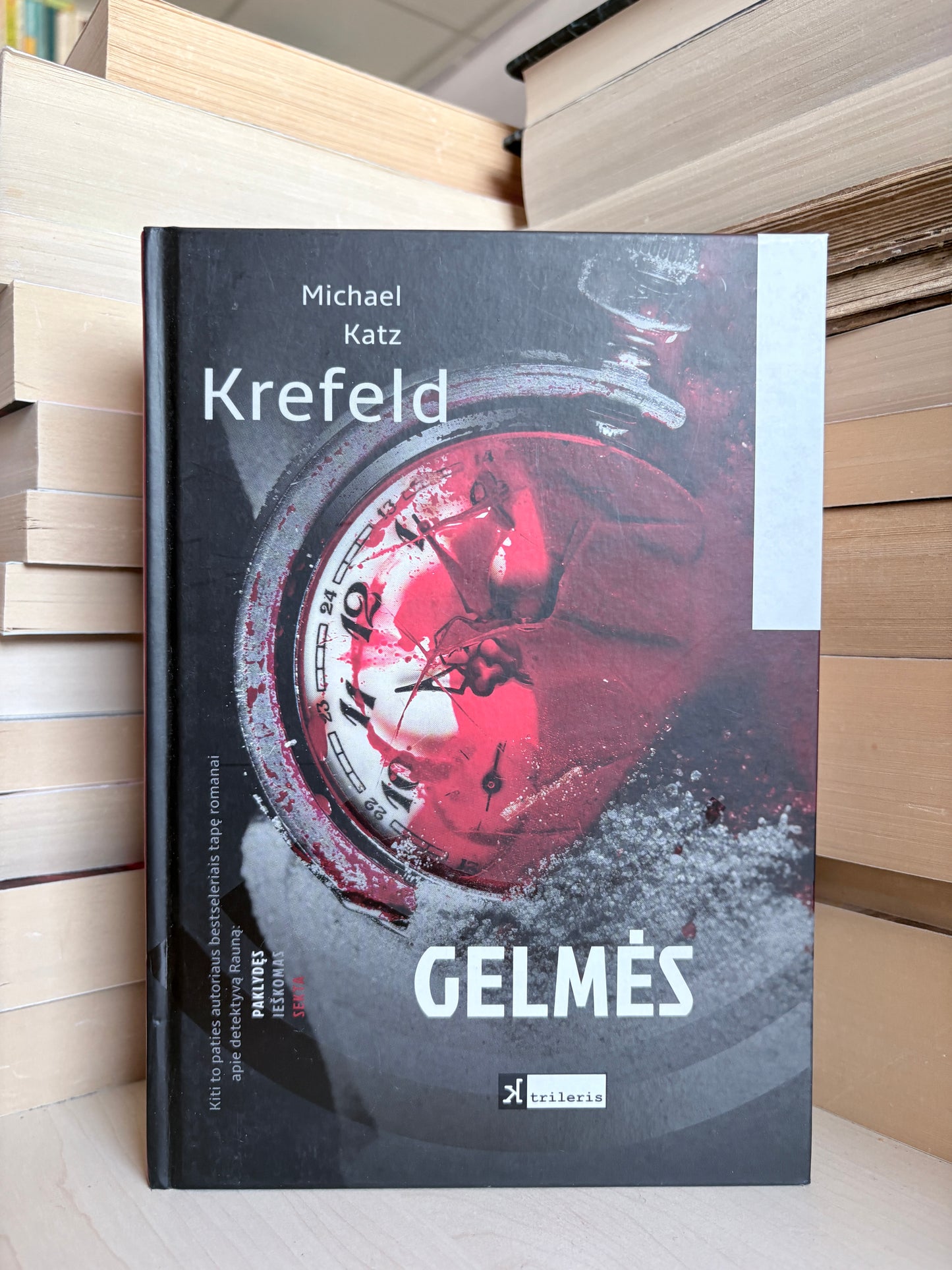 Michael Katz Krefeld - ,,Gelmės"