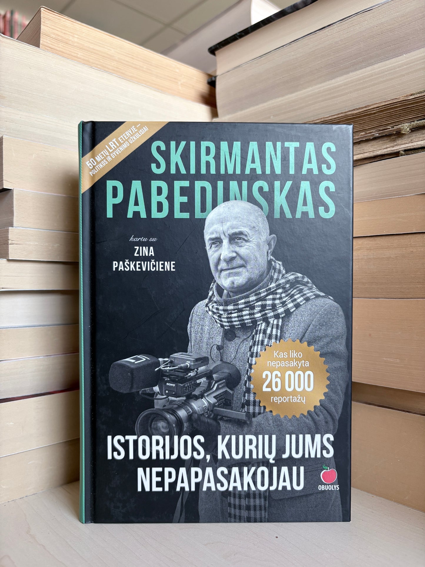 Skirmantas Pabedinskas - ,,Istorijos, kurių jums nepapasakojau"