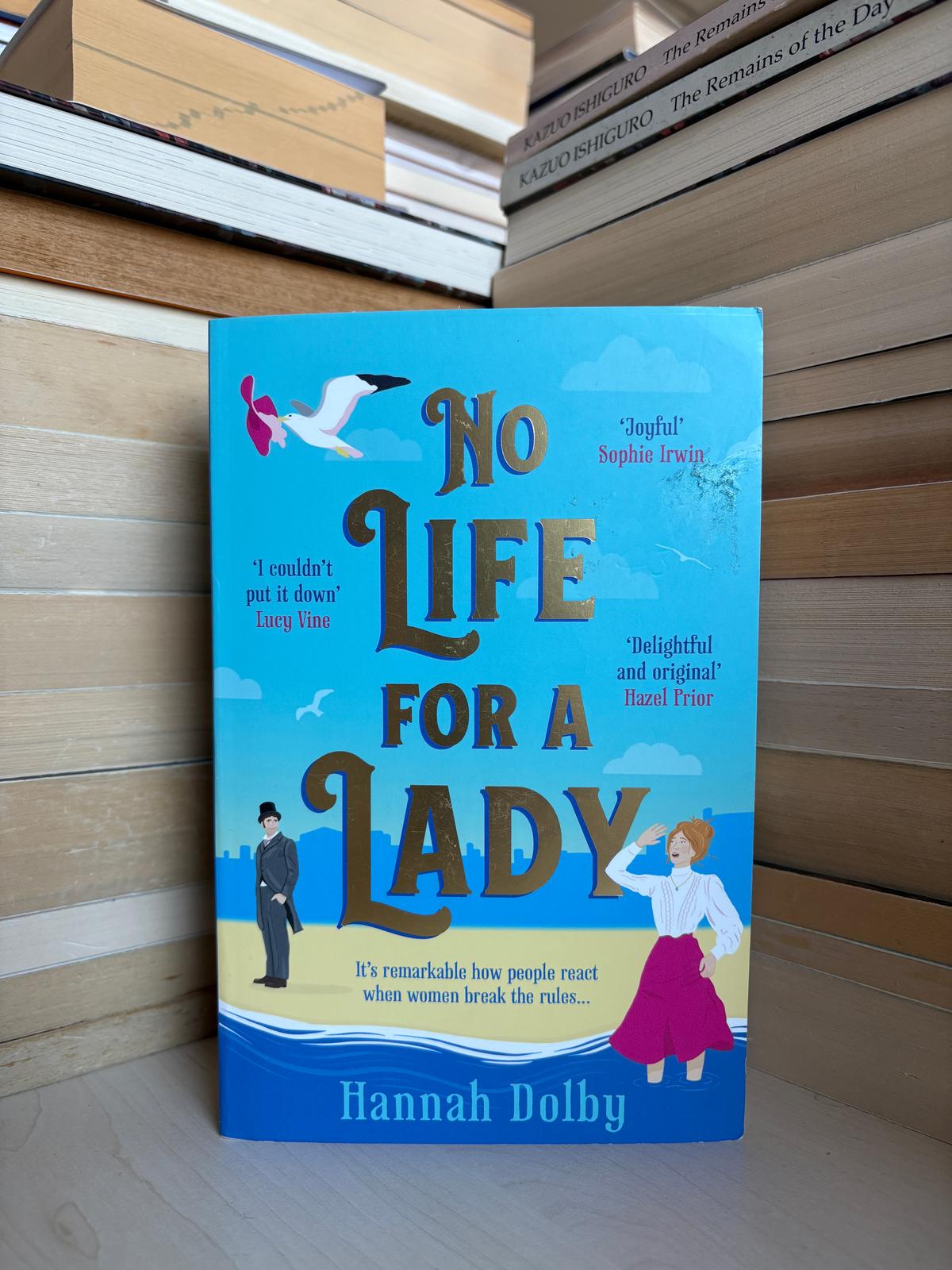 Hannah Dolby - No Life for a Lady