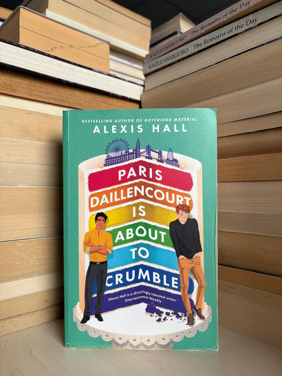 Alexis Hall - Paris Daillencourt is About to Crumble