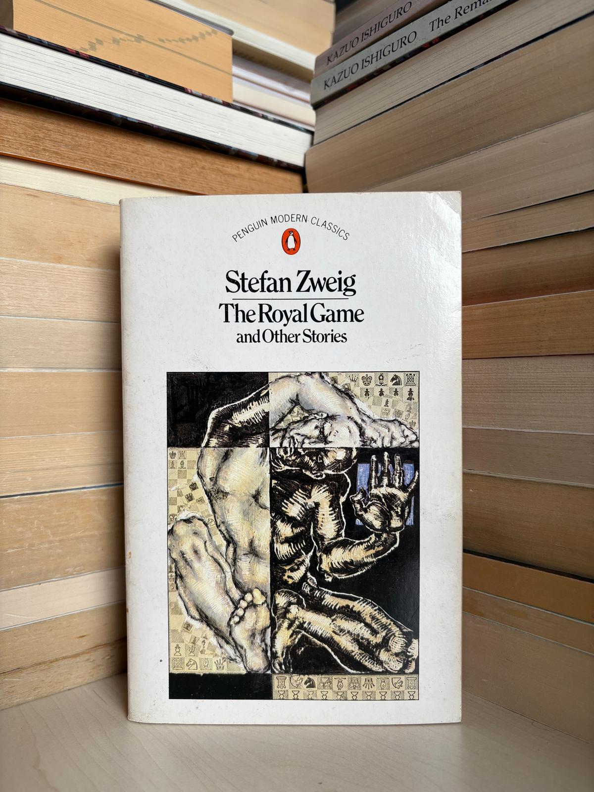 Stefan Zweig - The Royal Game and Other Stories