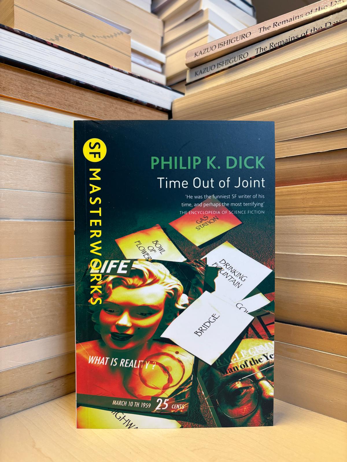 Philip K. Dick - Time Out of Joint
