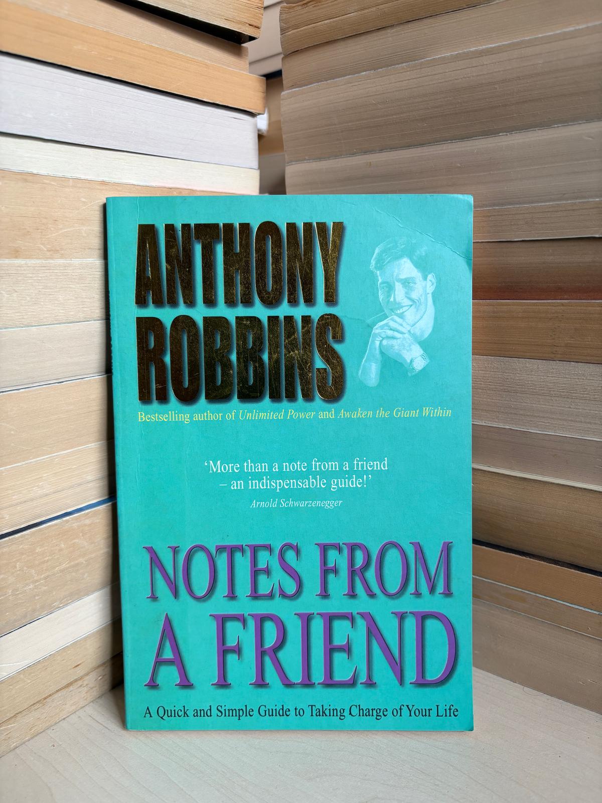 Anthony Robbins - Notes From a Friend