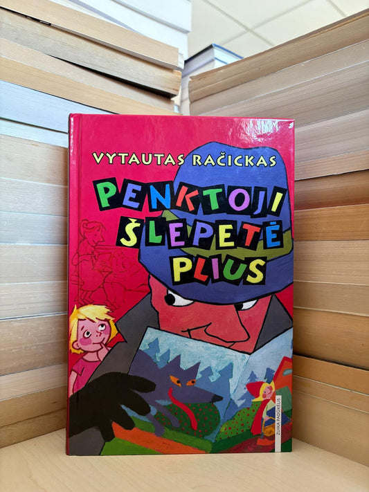 Vytautas Račickas - ,,Penktoji šlepetė plius"