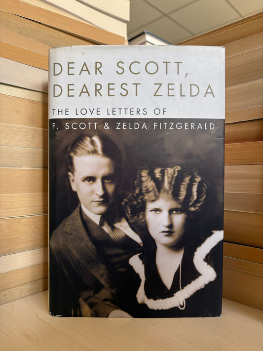 The Love Letters of F. Scott and Zelda Fitzgerald