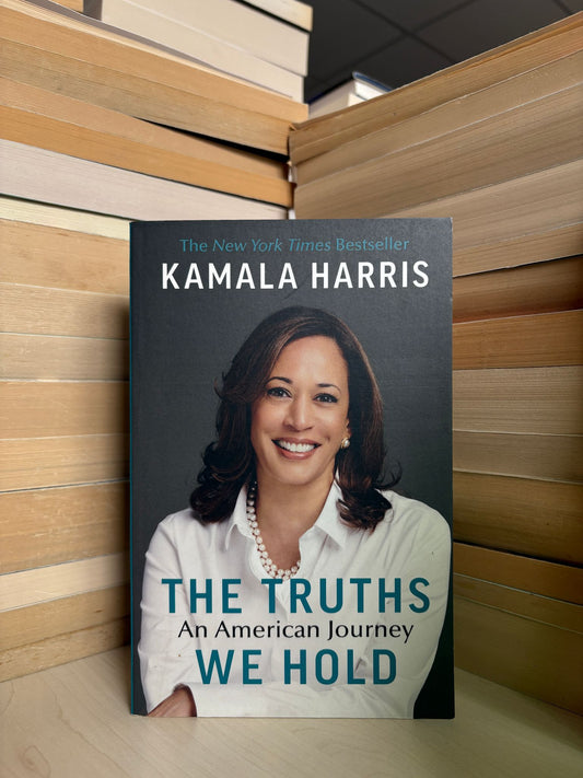 Kamala Harris - The Truths We Hold