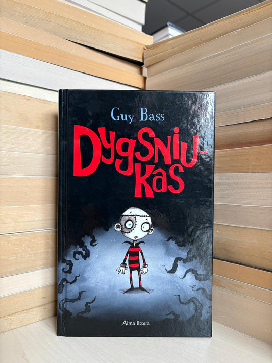Guy Bass - ,,Dygsniukas"