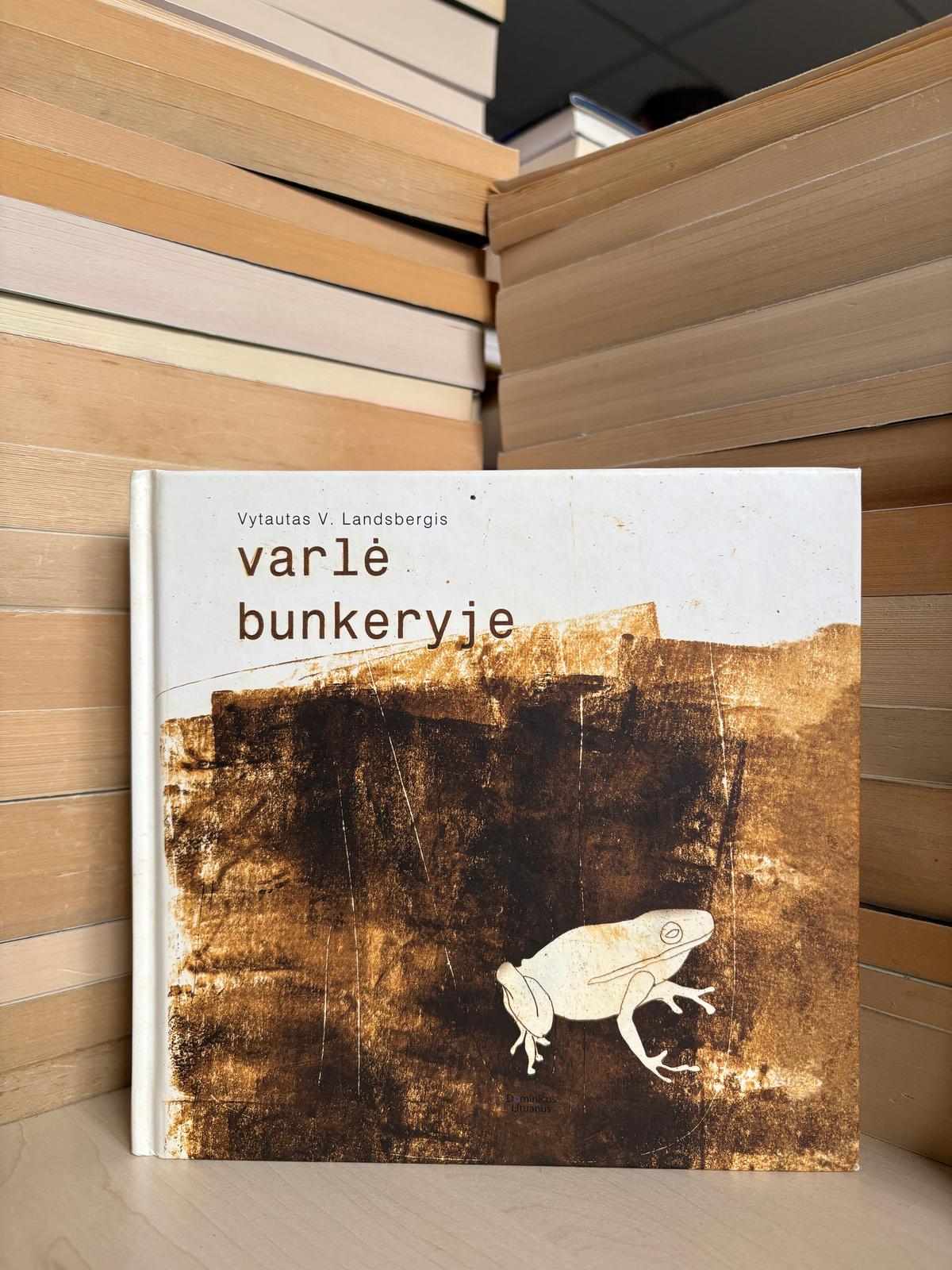 Vytautas V. Landsbergis - ,,Varlė bunkeryje"