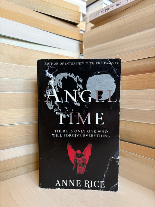 Anne Rice - Angel Time