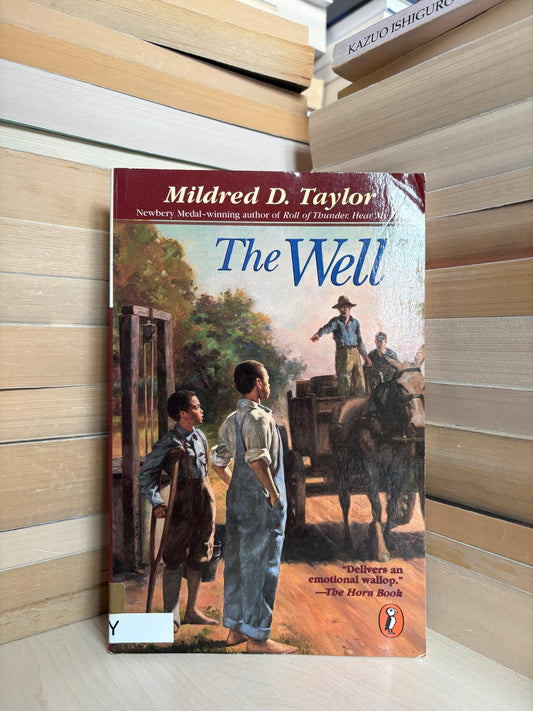 Mildred D. Taylor - The Well