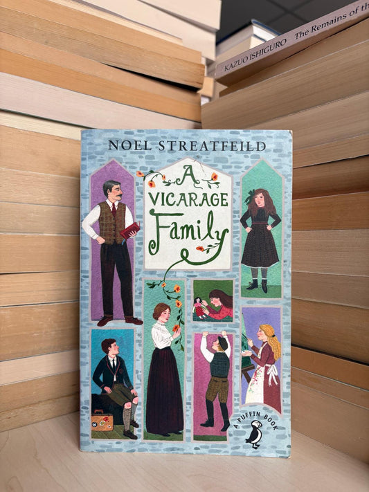 Noel Streatfeild - A Vicarage Family