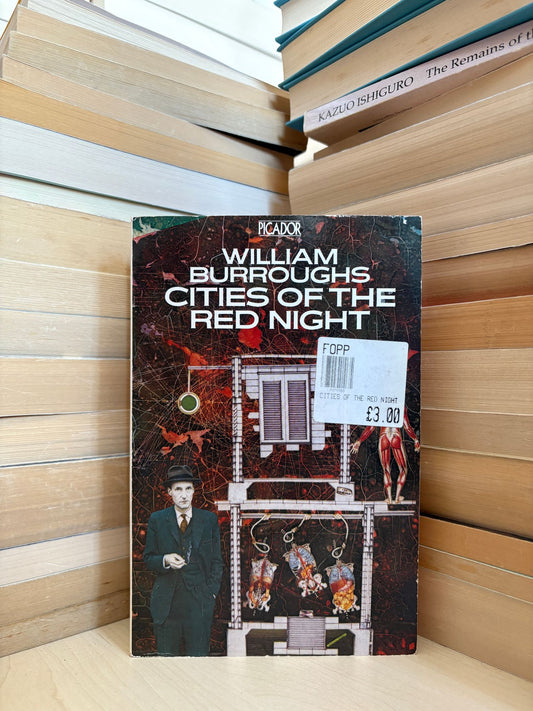 William Burroughs - Cities of the Red Night