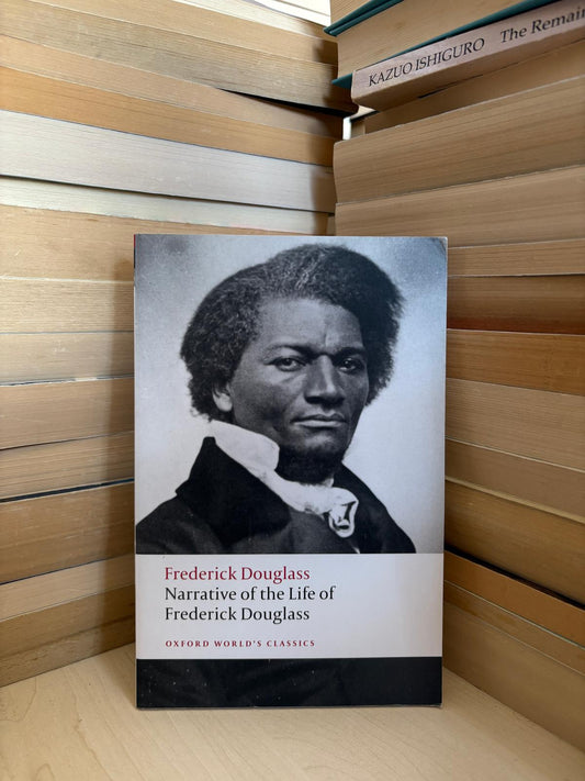 Frederick Douglass - Narrative of the Life of Frederick Douglass