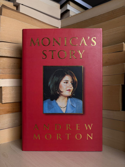 Andrew Morton - Monica's Story