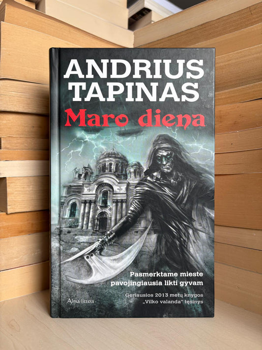 Andrius Tapinas - ,,Maro diena"