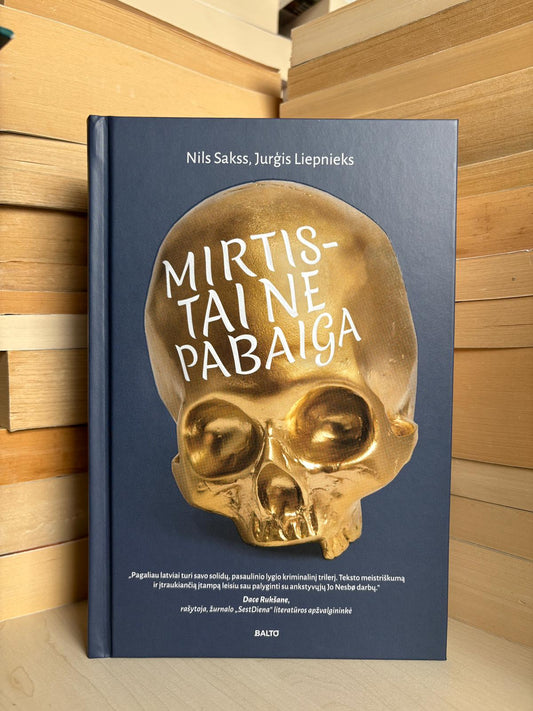 Nils Sakss, Jurgis Liepnieks - ,,Mirtis - tai ne pabaiga"