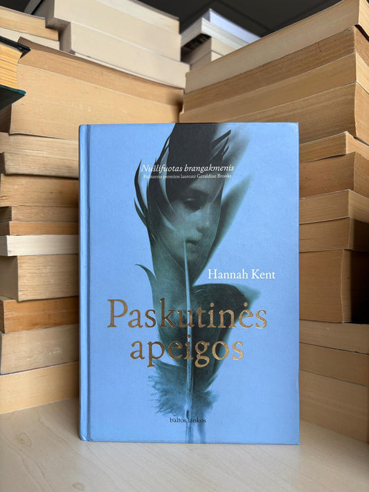 Hannah Kent - ,,Paskutinės apeigos"