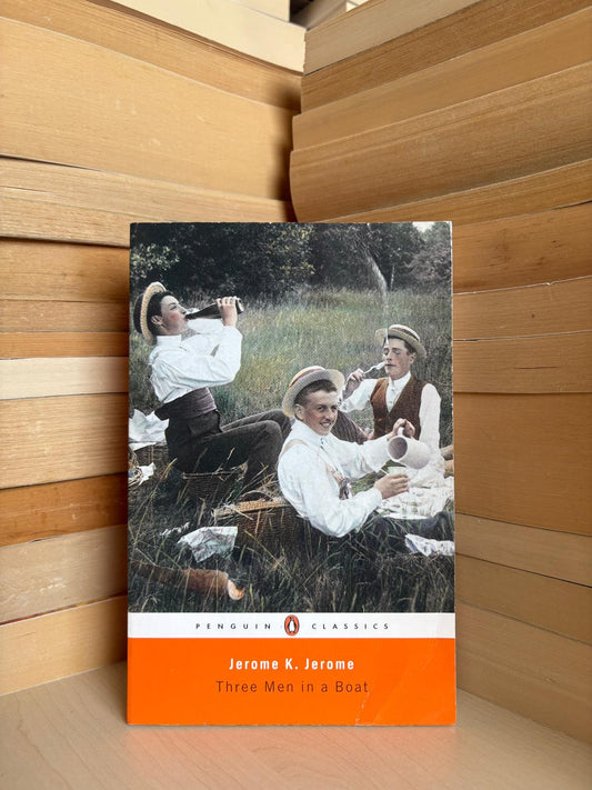 Jerome K. Jerome - Three Men in a Boat