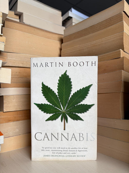 Martin Booth - Cannabis