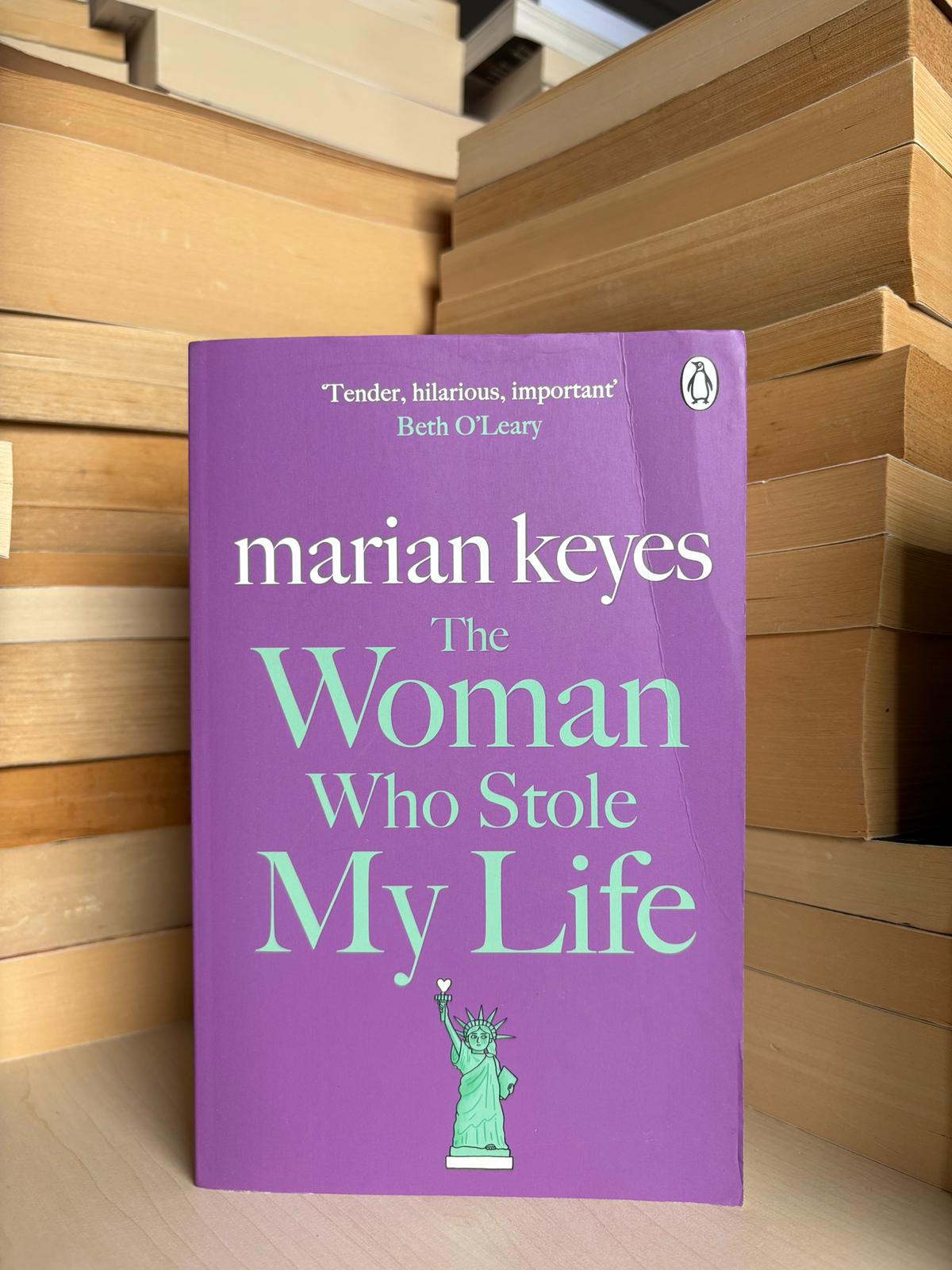 Marian Keyes - The Woman Who Stole My Life