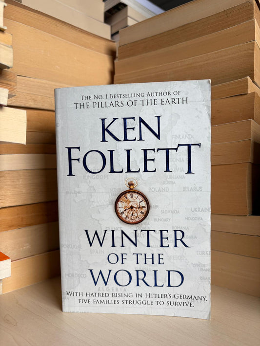 Ken Follett - Winter of the World