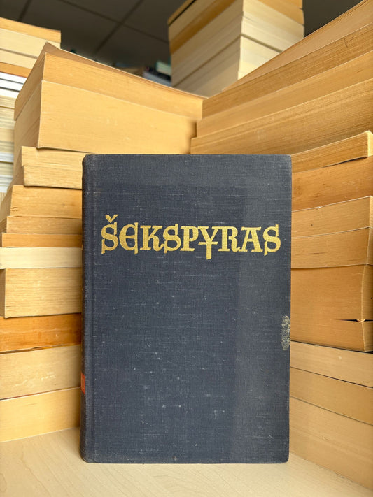 Šekspyras - ,,Raštai II: Tragedijos"