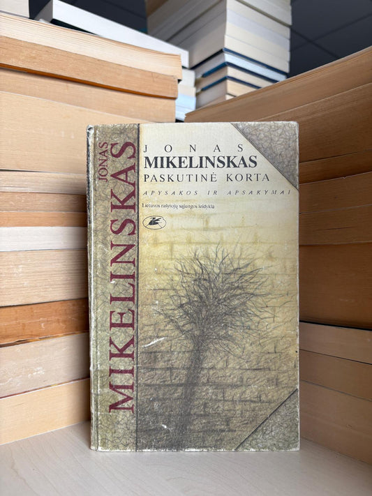 Jonas Mikelinskas - ,,Paskutinė korta"